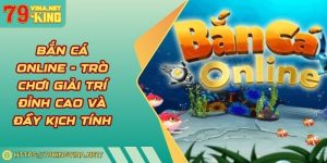 Bắn cá online
