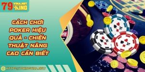 Cách chơi poker